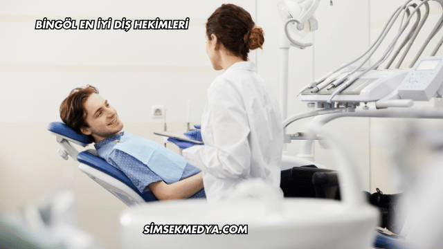 Bingöl En İyi Diş Hekimleri